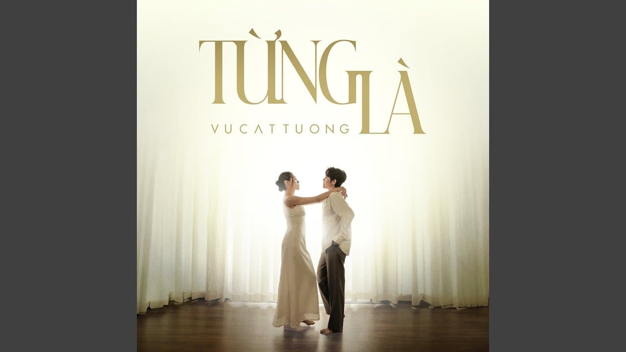 Từng Là - VCT