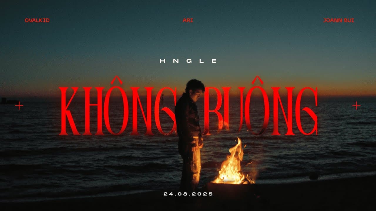 Hngle - KHÔNG BUÔNG ft. Ari | Official Music Video - Hngle