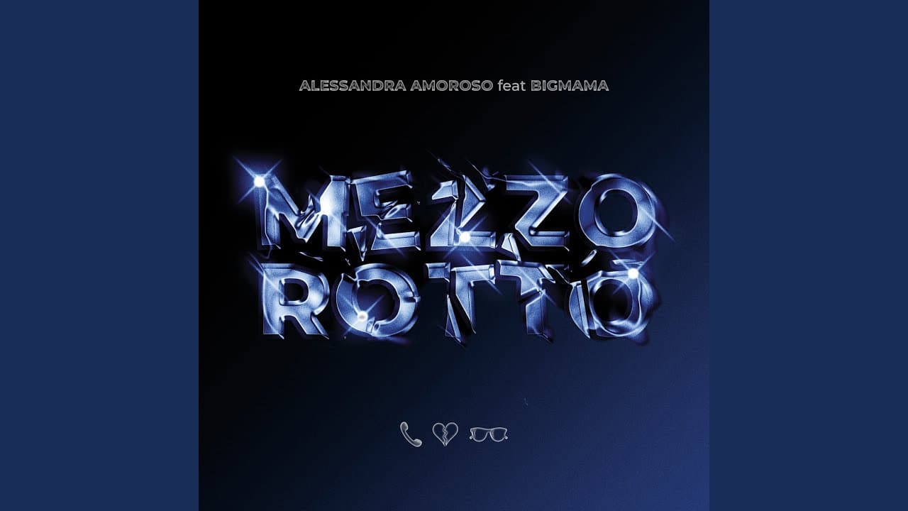 Mezzo Rotto - Alessandra Amoroso