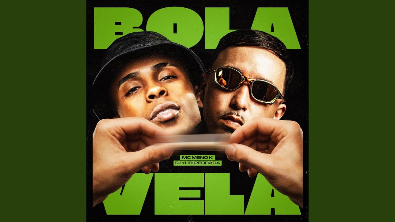 Bola Uma Vela (Trava Chip) - MC Meno K & Dj Yuri Pedrada