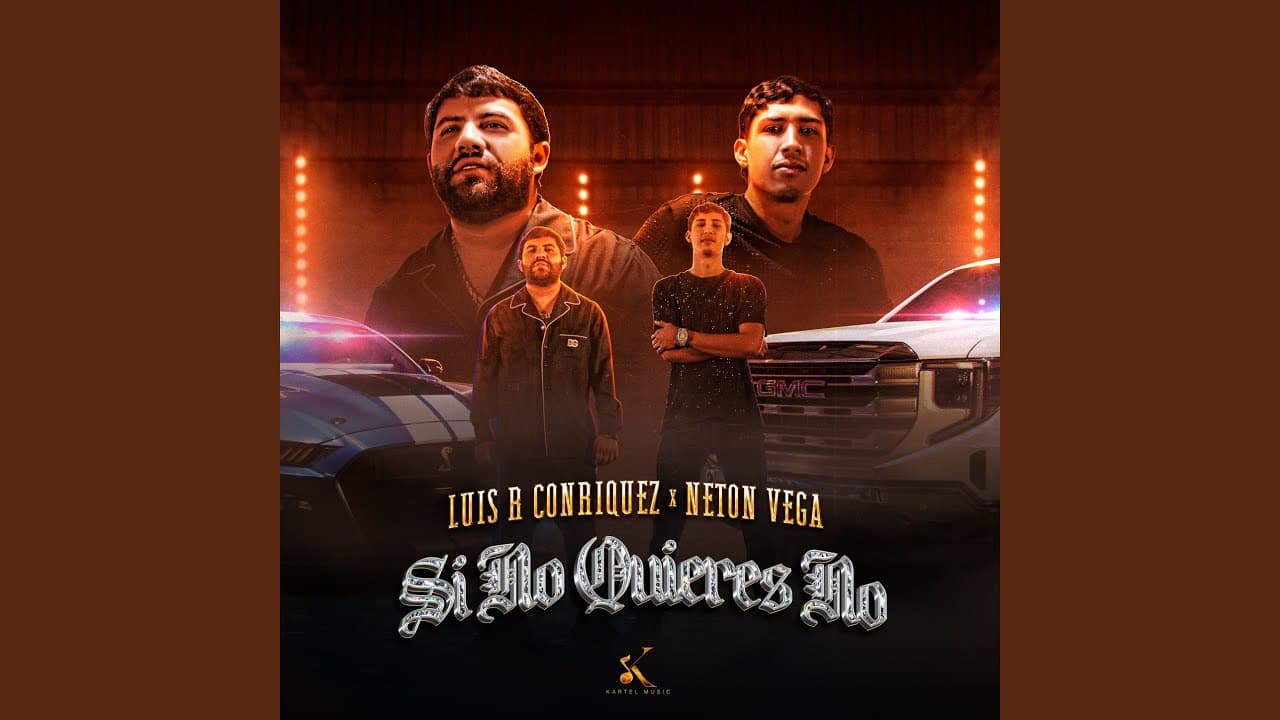 Si No Quieres No - Luis R Conriquez & Neton Vega