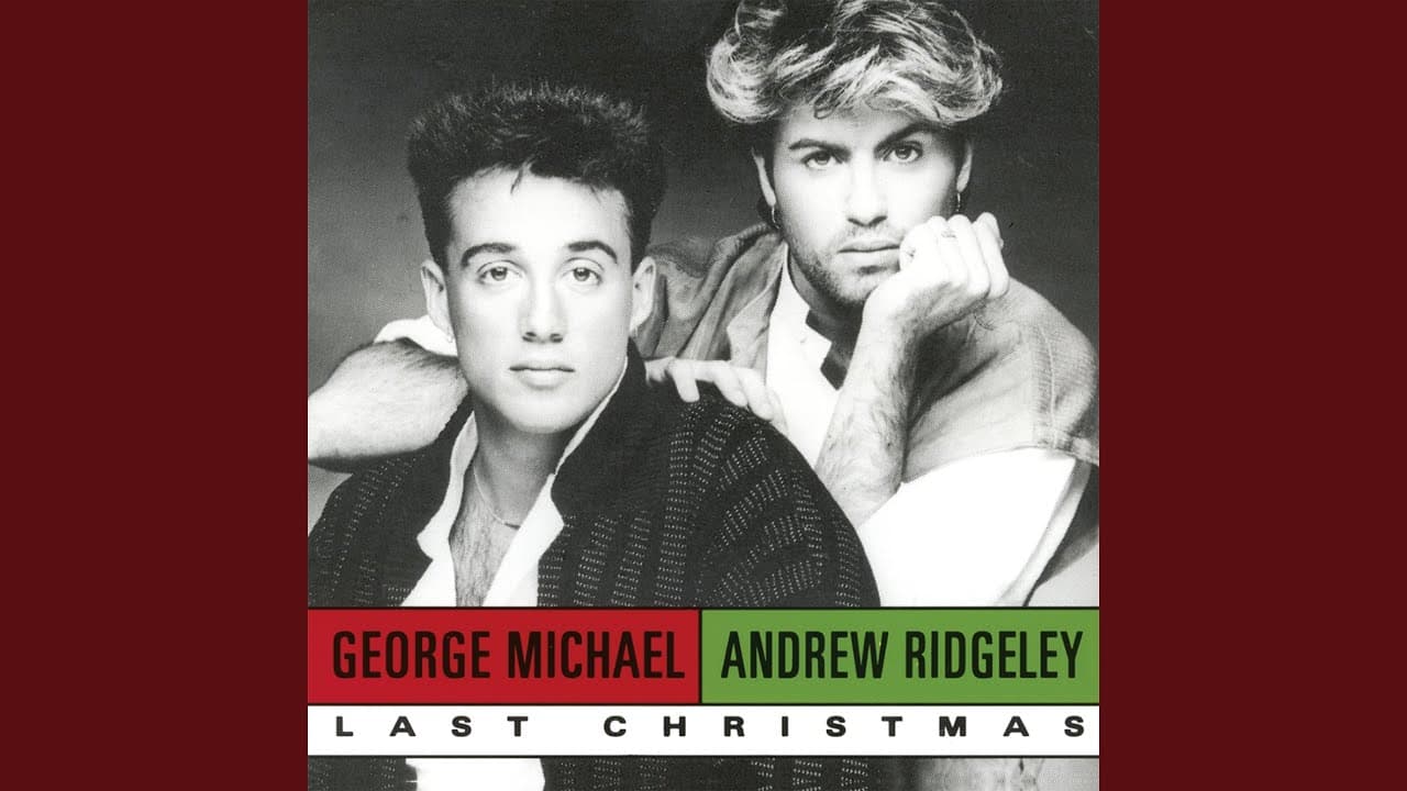 Last Christmas - Wham!