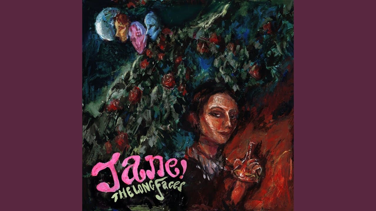 Jane! - The Long Faces