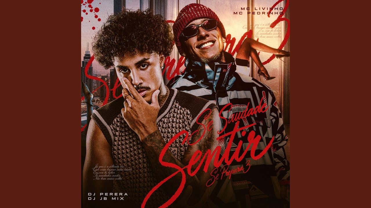 Se Saudade Sentir (Se Prepara 3) - Mc Livinho, Mc Pedrinho, Perera DJ, & DJ JB Mix