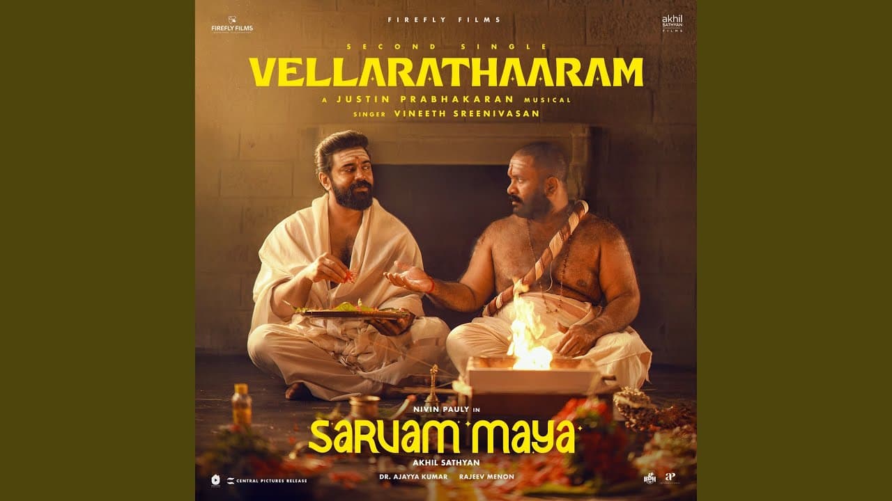 Vellarathaaram (From "Sarvam Maya") - Justin Prabhakaran, Vineeth Sreenivasan, & Manu Manjith