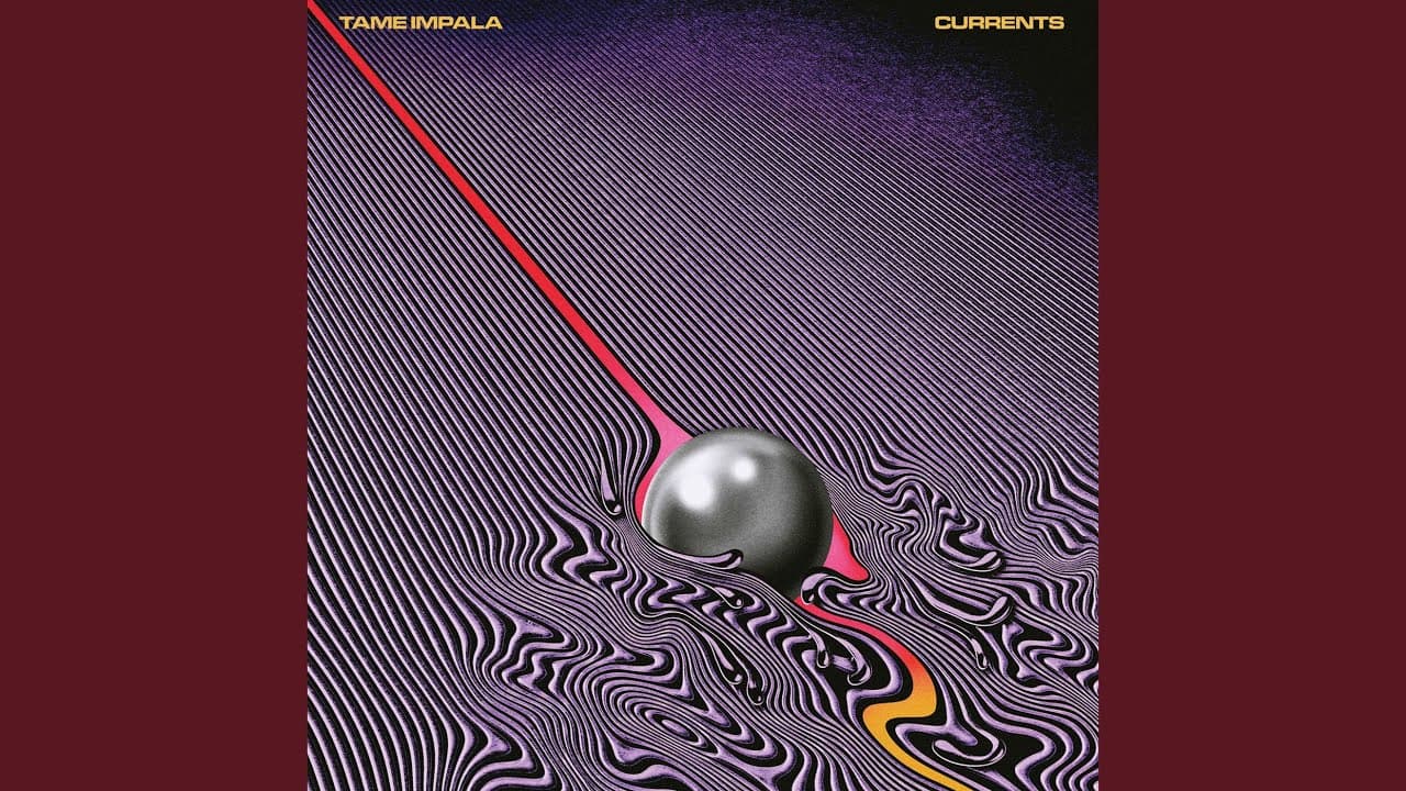 The Less I Know The Better - Tame Impala