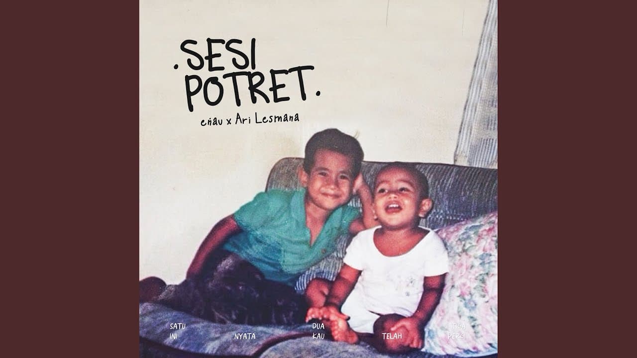 Sesi Potret (feat. Ari Lesmana) - eńau & Ari Lesmana