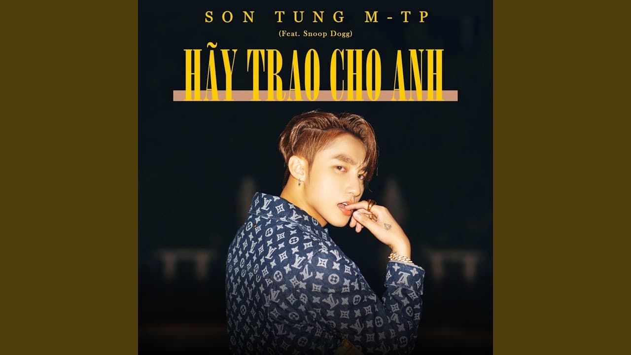 Hãy Trao Cho Anh - Sơn Tùng M-TP