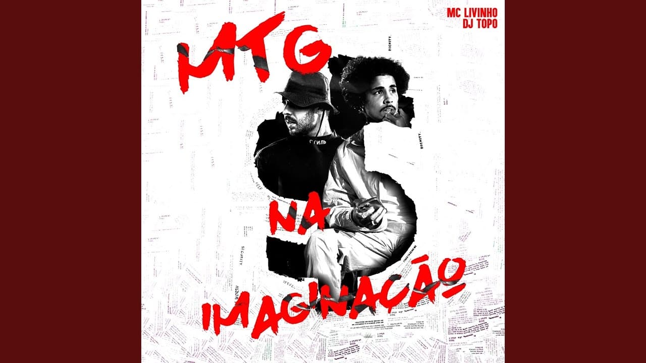MTG NA IMAGINAÇÃO (TOPO SESSIONS VOL. 1) - DJ TOPO & Mc Livinho