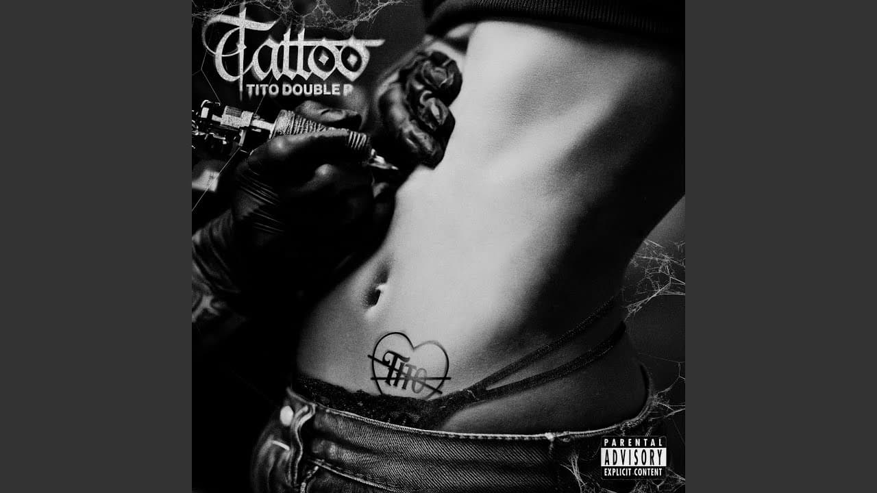 TATTOO - Tito Double P
