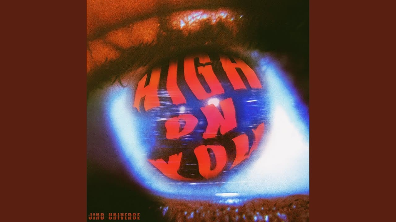 High On You - Jind Universe