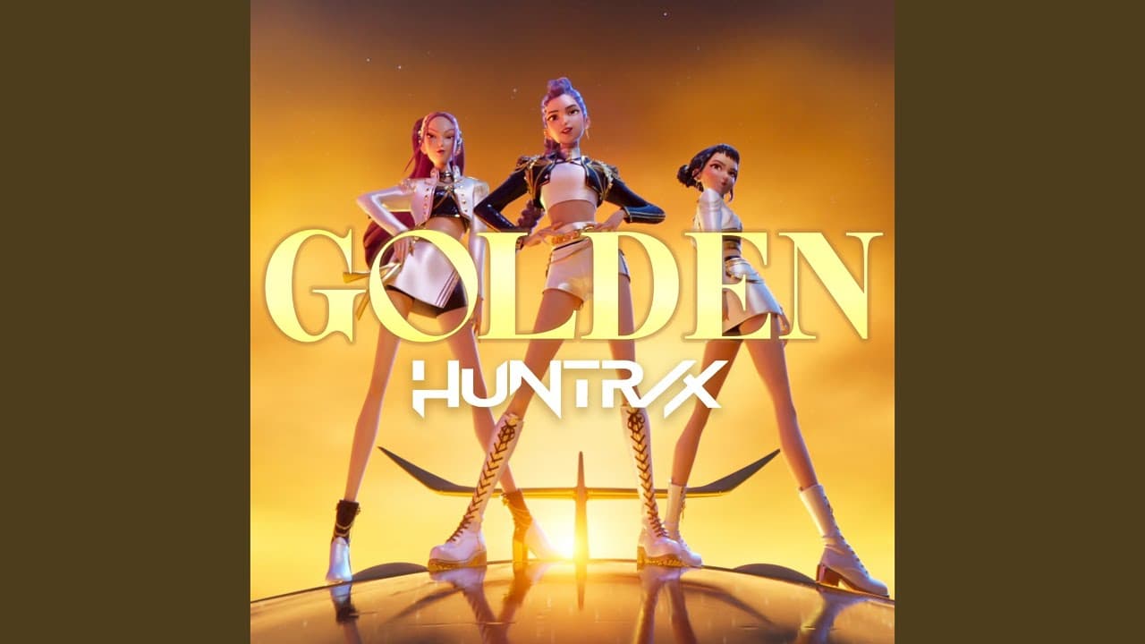 Golden - HUNTR/X, EJAE, AUDREY NUNA, REI AMI, & KPop Demon Hunters Cast