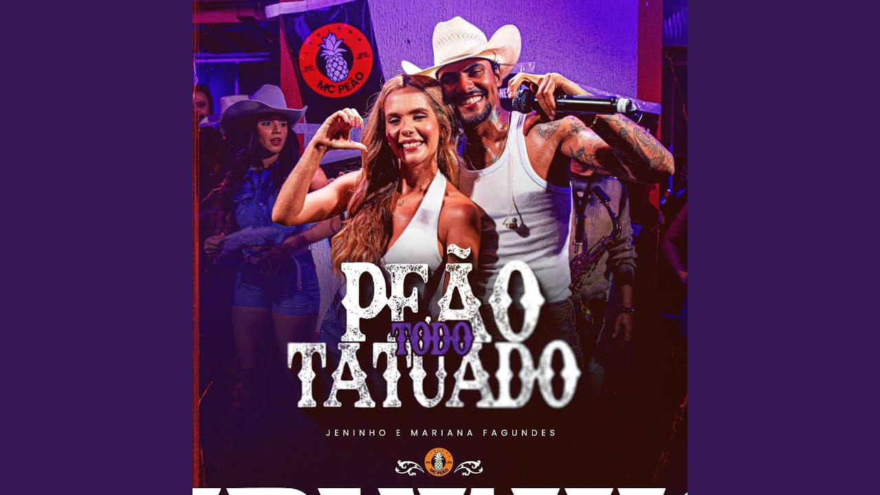 Peão Todo Tatuado - Jeninho & Mariana Fagundes