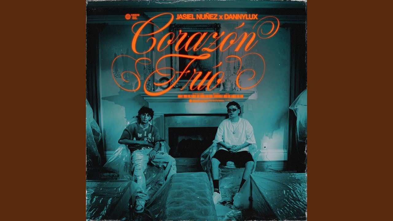 Corazón Frío - Jasiel Nuñez & DannyLux