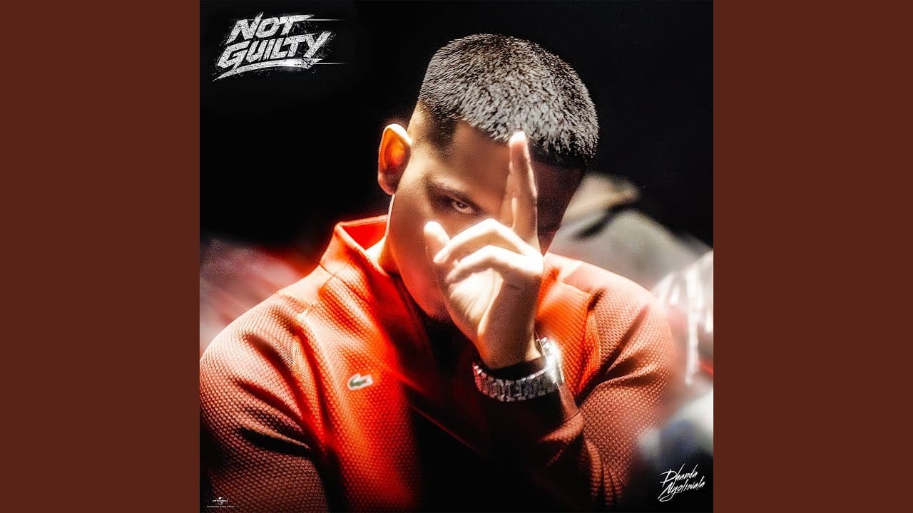 Not Guilty - Dhanda Nyoliwala