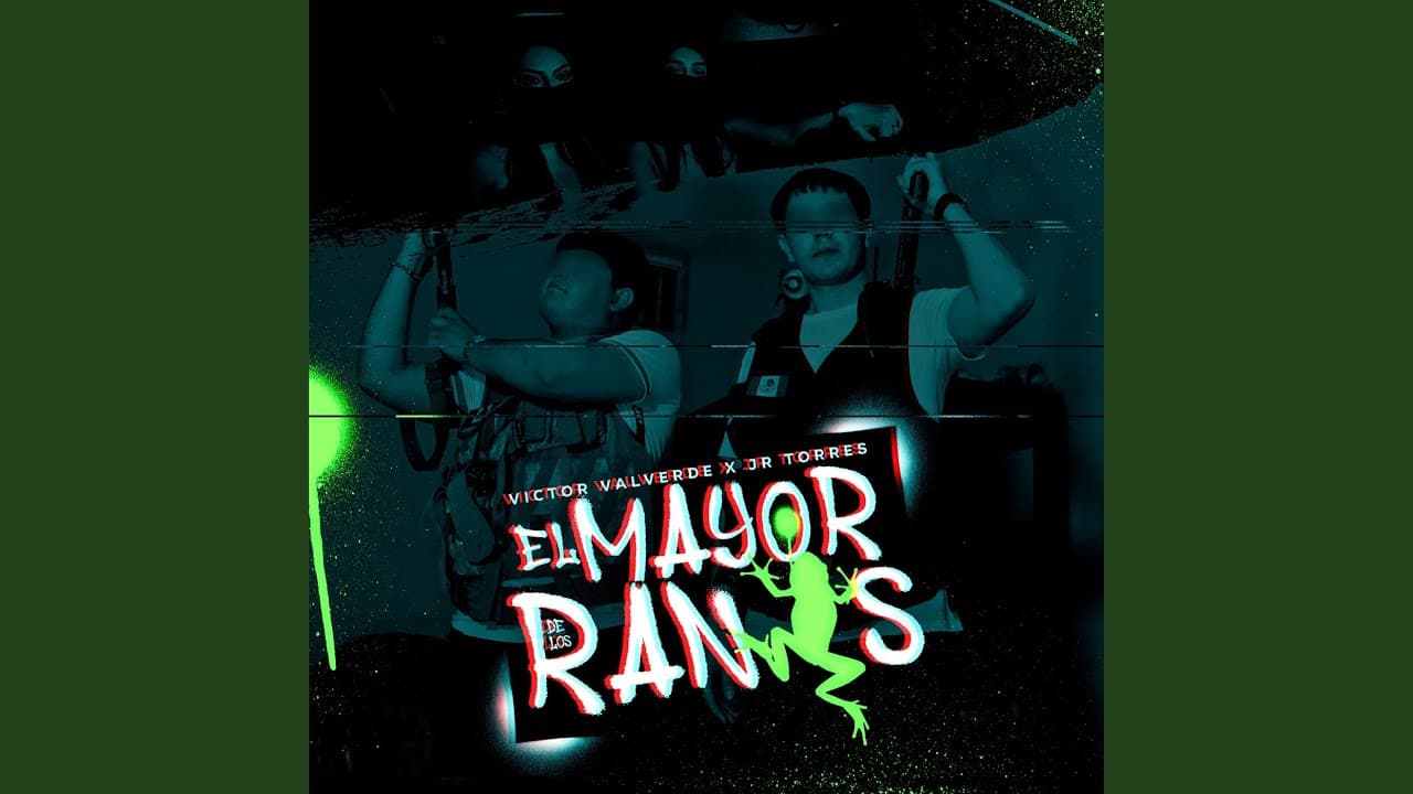 El Mayor de los Ranas - Victor Valverde & JR Torres