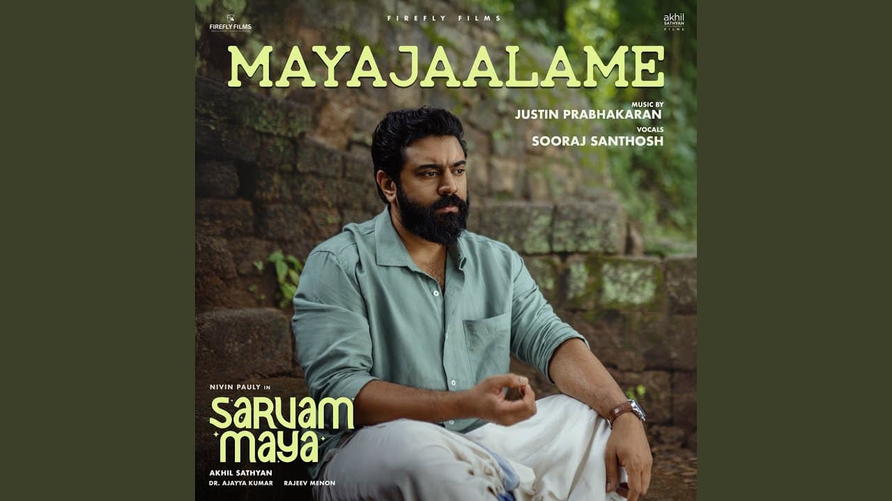 Mayajaalame (From "Sarvam Maya") - Sooraj Santhosh, Manu Manjith, & Justin Prabhakaran