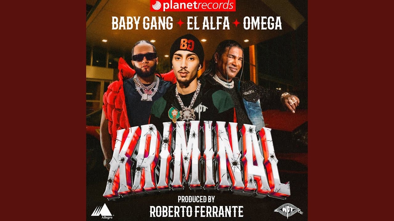 Kriminal (Prod. by Roberto Ferrante) - Baby Gang, El Alfa, Omega, & Roberto Ferrante