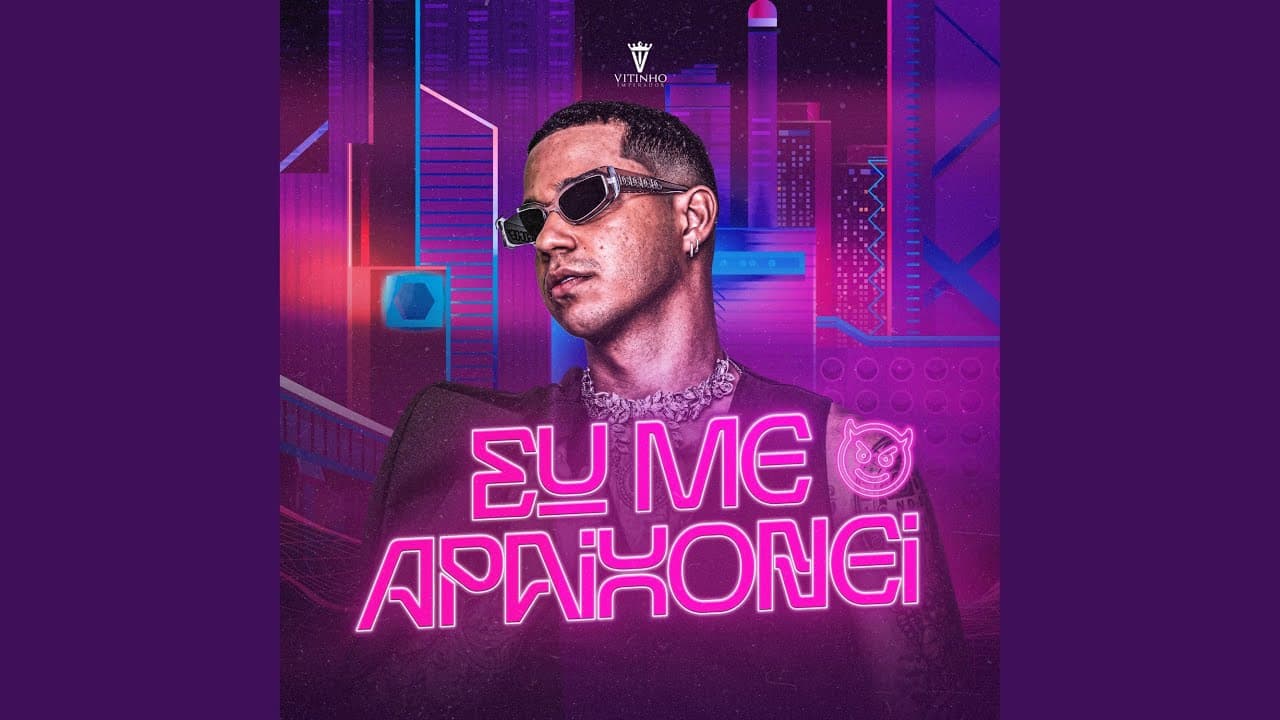 Eu Me Apaixonei - Vitinho Imperador